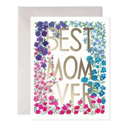 Best Mom Ever Flower Frame Card